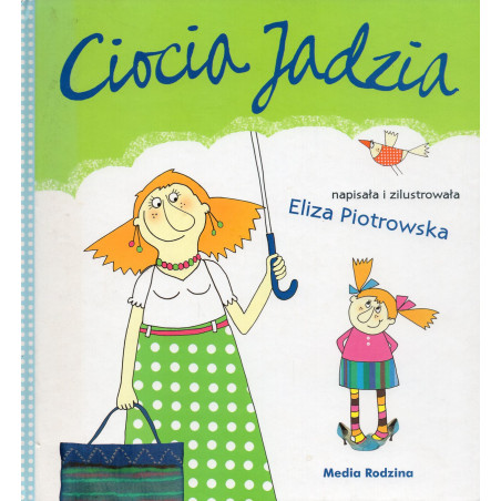 Ciocia Jadzia [Aunt Jadzia]