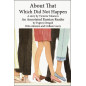 About That Which Did Not Happen. Annotated Russian Reader (B1-B2)