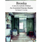 Bronka. An Annotated Russian Reader (Level B1-B2, Intermediate)