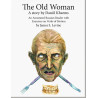The Old Woman. Annotated Russian Reader & Exercises on Verbs of Motion (B1-B2)
