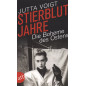 Stierblutjahre. Die Boheme des Ostens