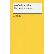 50 Gedichte des Expressionismus [50 Poems of Expressionism]