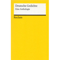 Deutsche Gedichte. Eine Anthologie [German poems. An Anthology]