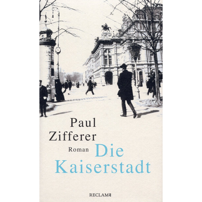 Die Kaiserstadt [The Imperial City]
