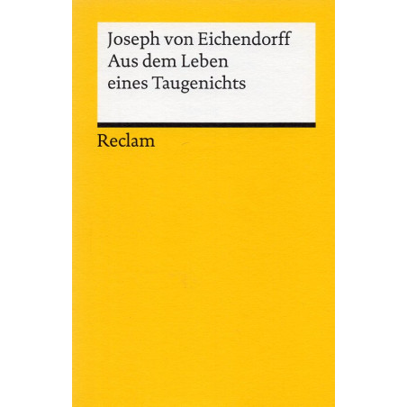 Aus dem Leben eines Taugenichts