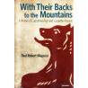 With Their Backs to the Mountains. A History of Carpathian Rus' and Carpatho-Rus