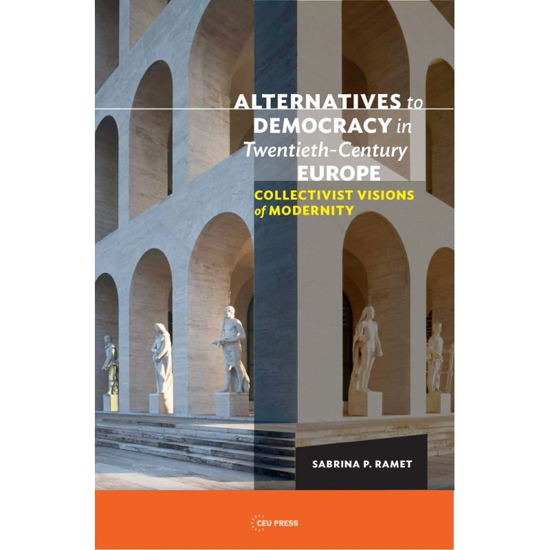 Alternatives to Democracy in Twentieth-Century