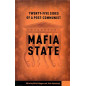 Twenty-Five Sides of a Post-Communist Mafia State