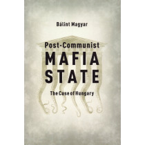 Post-Communist Mafia State....