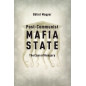 Post-Communist Mafia State. The Case of Hungary