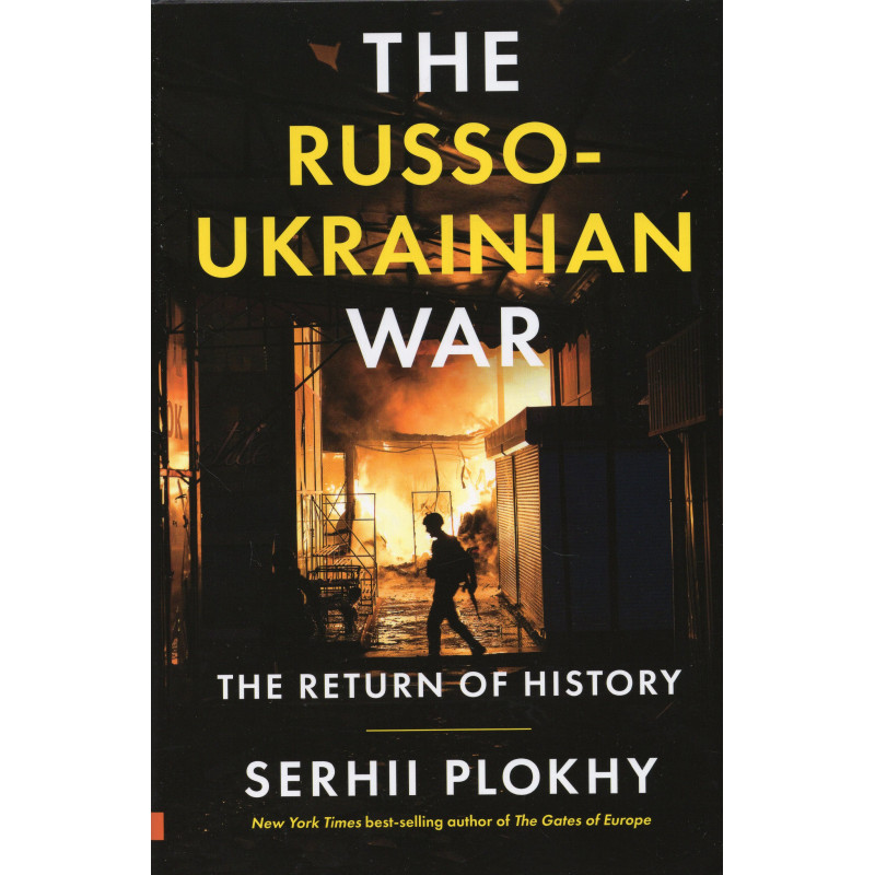 Russo-Ukrainian War. The Return of History