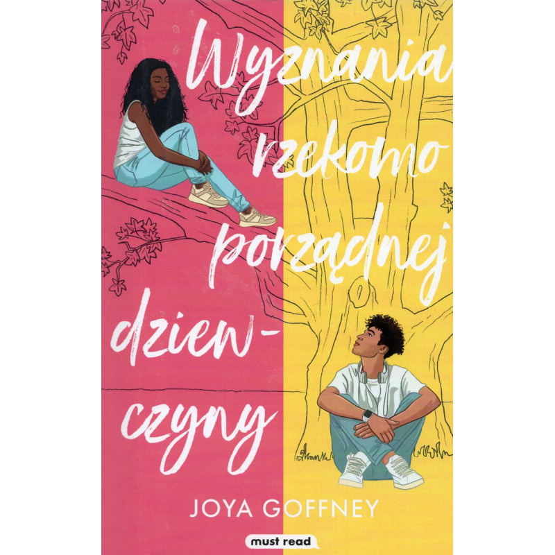 Wyznania rzekomo porządnej dziewczyny [Confessions of an Alleged Good Girl]