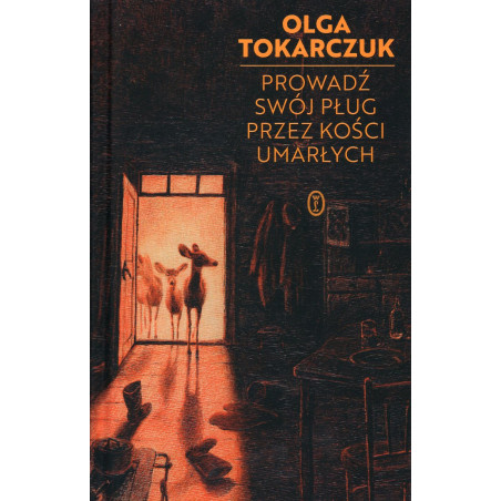 Prowadz swój plug przez kosci umarlych [Drive Your Plow Over the Bones of the Dead]