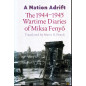 A Nation Adrift. The 1944-1945 Wartime Diaries of Miksa Fenyo