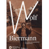 Wolf Biermann – Ein Lyriker und Liedermacher in Deutschland