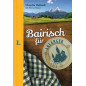 Bairisch für Anfänger