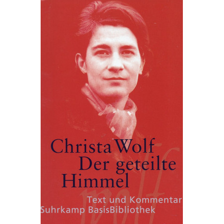 Der geteilte Himmel: Erzählung [Divided Heaven]