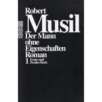 Der Mann ohne Eigenschaften I: Erstes und Zweites Buch [The Man Without Qualities I: First and Second Books]