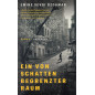 Ein von Schatten begrenzter Raum [A Space Bordered by Shadows]