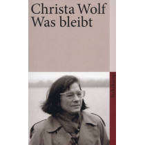 Was bleibt: Erzählung [What Remains]