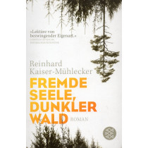 Fremde Seele dunkler Wald [Strange Soul Dark Forest]