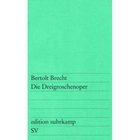 Die Dreigroschenoper [The Threepenny Opera]