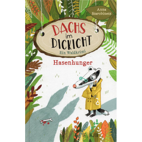 Dachs im Dickicht – Hasenhunger: Ein Waldkrimi [V logove volka]