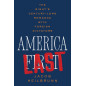 America Last: The Right's Century-Long Romance with Foreign Dictators