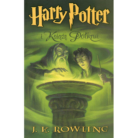 Harry Potter i Ksiaze Polkrwi [Harry Potter and the Half-Blood Prince]