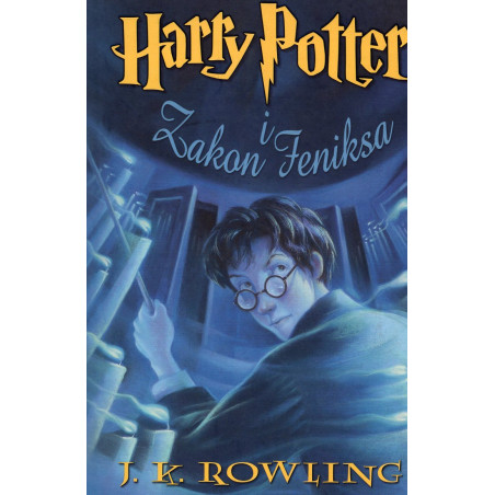 Harry Potter i Zakon Feniksa [Harry Potter and the Order of the Phoenix]