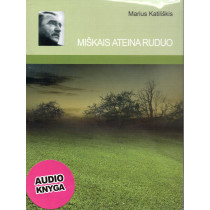 Miškais Ateina Ruduo [Autumn is coming in the woods]