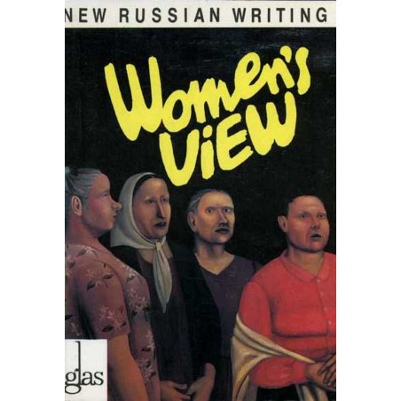 Glas. New Russian Writing. 3. Women's View