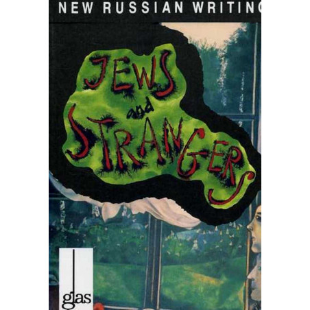 Glas. New Russian Writing. 6. Jews and Strangers.