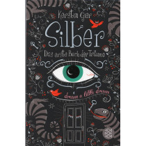 Silber - Das erste Buch der Träume [Dream a Little Dream]