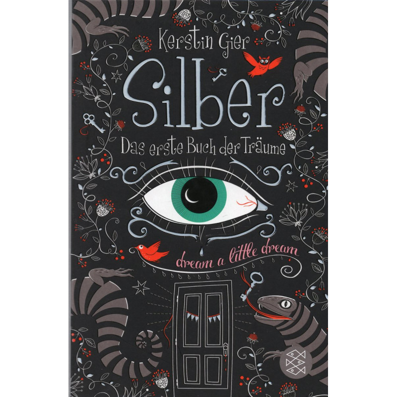 Silber - Das erste Buch der Träume [Dream a Little Dream]