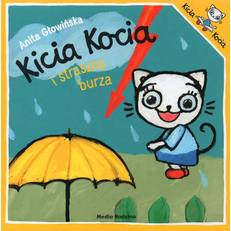 Kicia Kocia i straszna burza [Kitty Cat and the Scary Storm]
