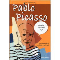 Nazywam sie Pablo Picasso [My Name is Pablo Picasso]