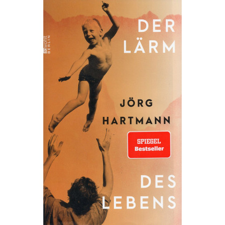 Der Lärm des Lebens