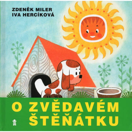 O zvedavém štenátku [About a curious puppy]