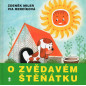 O zvedavém štenátku [About a curious puppy]