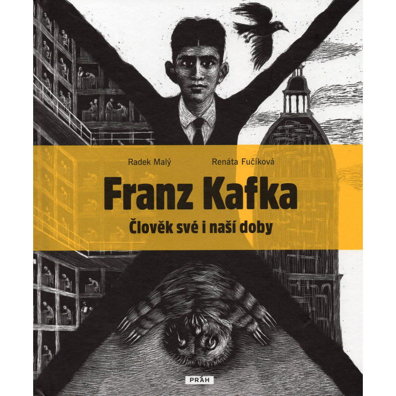 Franz Kafka - Clovek své a naší doby [Franz Kafka - A Man of His Time]