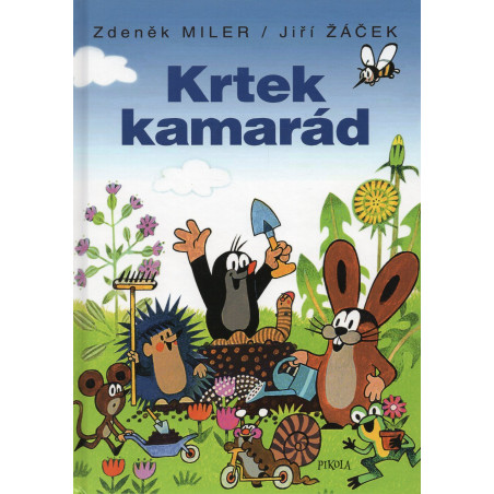 Krtek kamarád [Mole Friend]