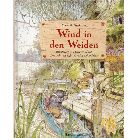 Wind in den Weiden [Wind in the WIllows]