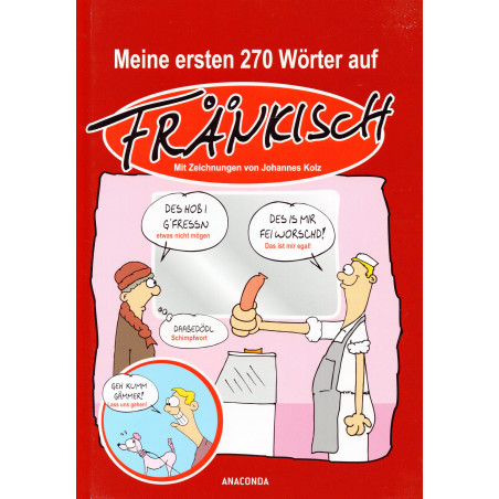 Meine ersten 270 Wörter auf Fränkisch [My first 270 words in Franconian]