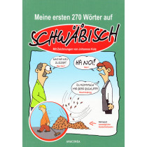 Meine ersten 270 Wörter auf Schwäbisch [My first 270 words in Swabian]