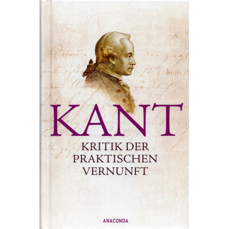Kritik der praktischen Vernunft [Critique of Practical Reason]