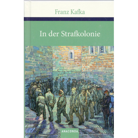 In der Strafkolonie [In the Penal Colony]