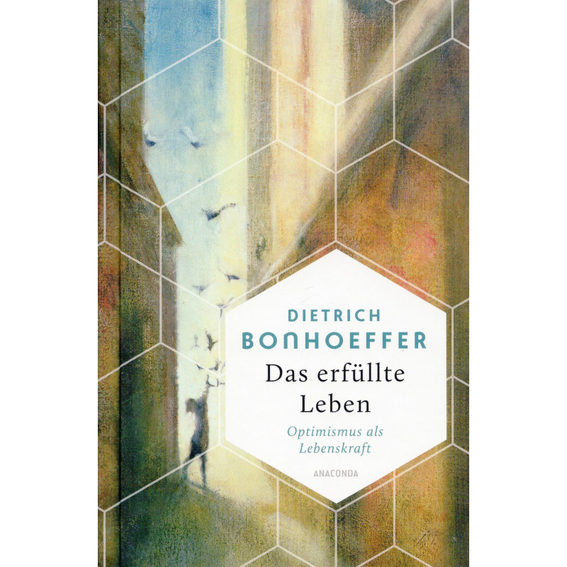 Das erfüllte Leben. Optimismus als Lebenskraft [The fulfilled life. Optimism as a life force]