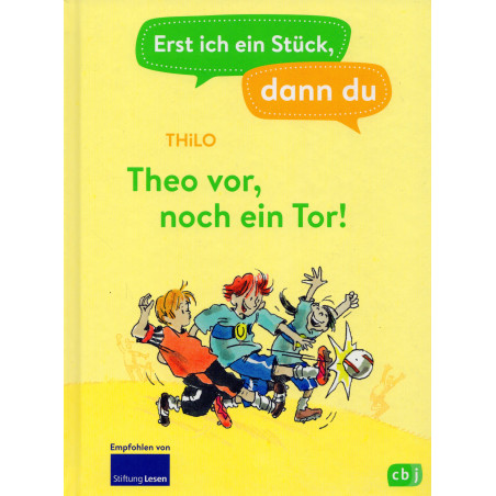 Erst ich ein Stück dann du – Theo vor noch ein Tor! [First I go a bit then you – Theo ahead another goal!]