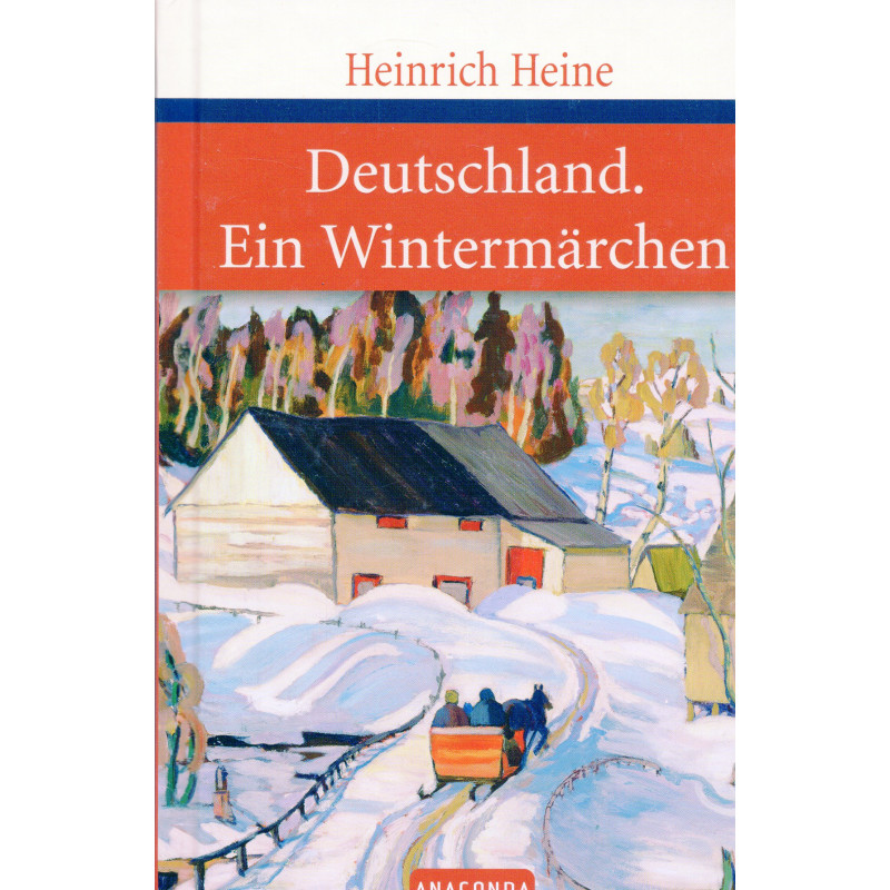 Deutschland. Ein Wintermärchen [Germany: A Winter's Tale]